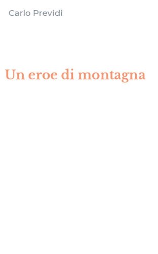 Un eroe di montagna