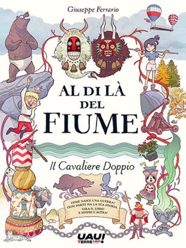 Al di l&agrave; del fiume. Il cavaliere doppio