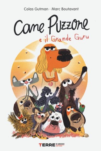 Cane puzzone e il grande guru