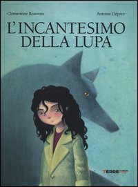 L'incantesimo della lupa
