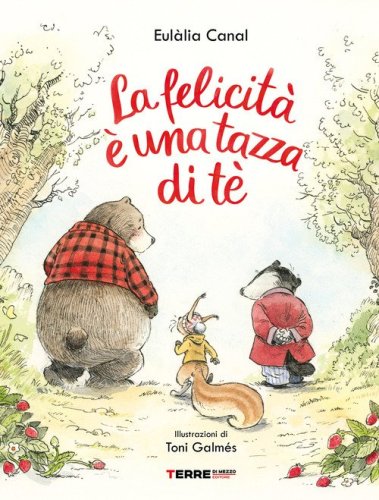 La felicit&agrave; &egrave; una tazza di t&eacute;