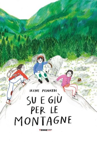 Su e gi&ugrave; per le montagne