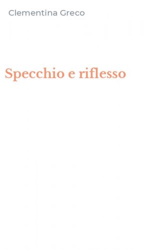Specchio e riflesso