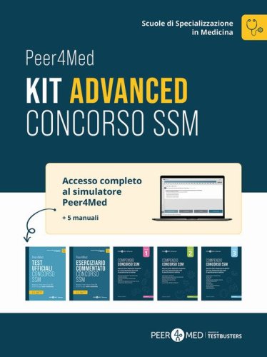 Peer4Med - Scuole di Specializzazione in Medicina - Kit Advanced Concorso SSM