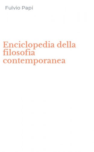 Enciclopedia della filosofia contemporanea