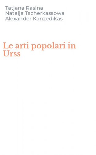 Le arti popolari in Urss