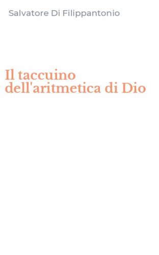 Il taccuino dell'aritmetica di Dio
