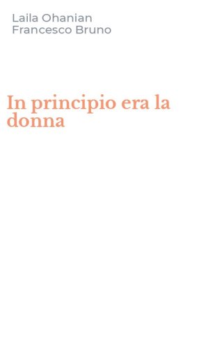 In principio era la donna