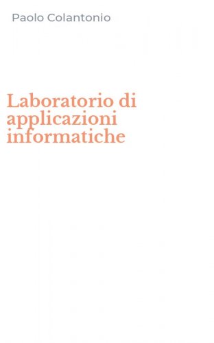 Laboratorio di applicazioni informatiche