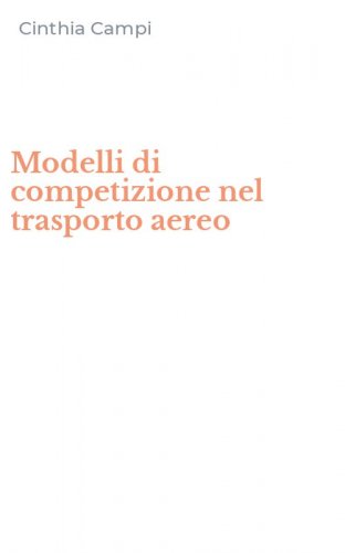 Modelli di competizione nel trasporto aereo