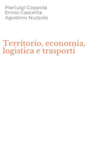 Territorio, economia, logistica e trasporti