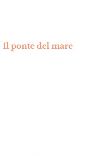 Il ponte del mare