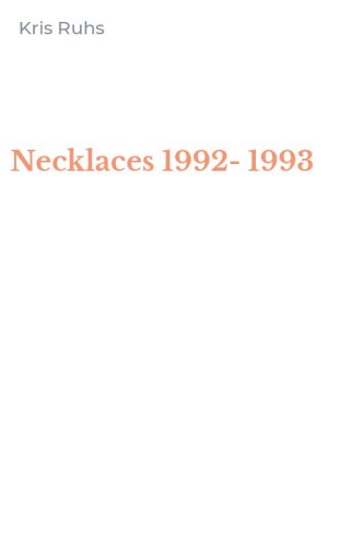 Necklaces 1992-1993