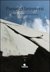 Paesaggi introversi