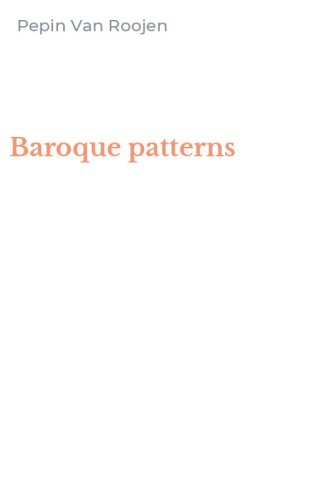 Baroque patterns