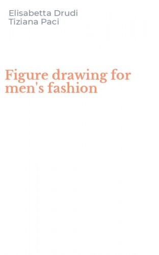 Figure drawing for men's fashion
