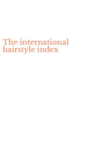 The international hairstyle index