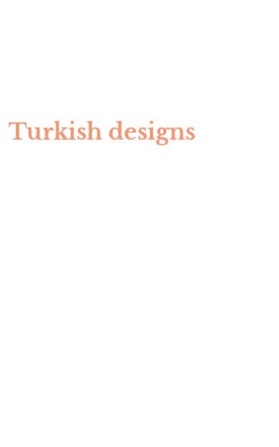 Turkish designs
