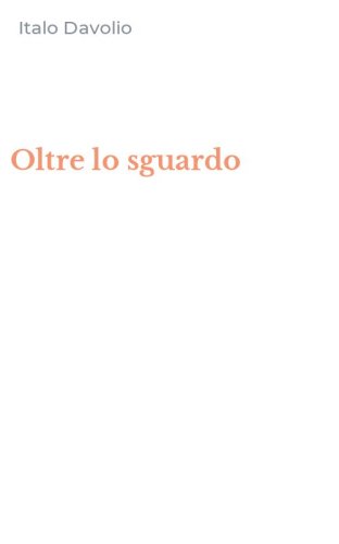 Oltre lo sguardo