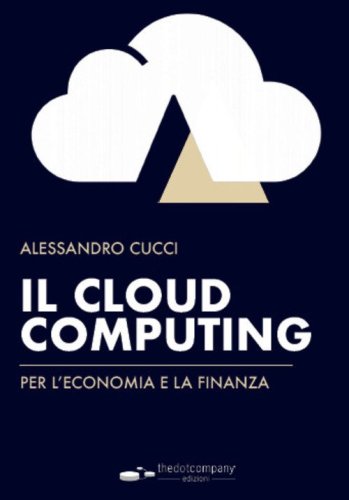 Il cloud computing per l'economia e la finanza