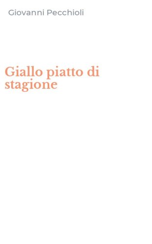 Giallo piatto di stagione