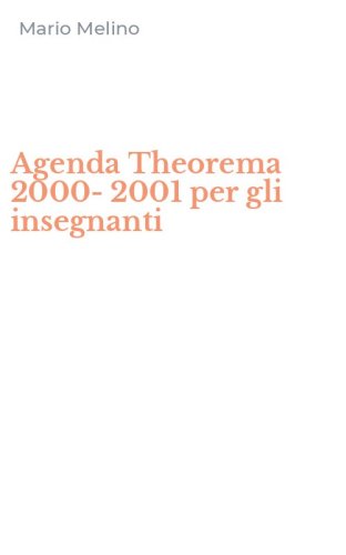 Agenda Theorema 2000-2001 per gli insegnanti