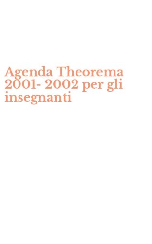 Agenda Theorema 2001-2002 per gli insegnanti