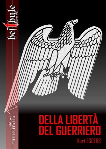 Della libert&agrave; del guerriero