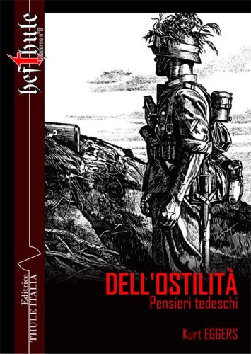 Dell'ostilit&agrave;. Pensieri tedeschi