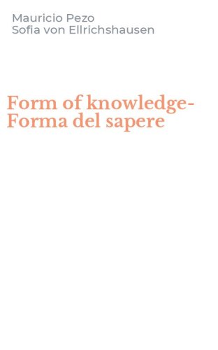 Form of knowledge-Forma del sapere