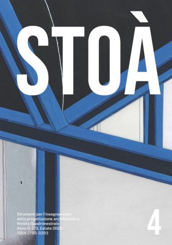 Sto&agrave;. Strumenti per l'insegnamento della progettazione architettonica. Ediz. italiana e inglese