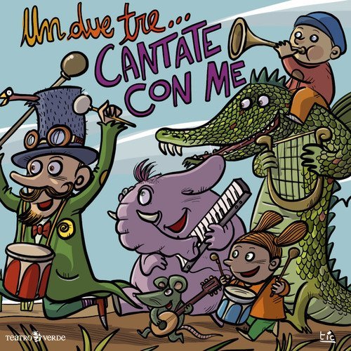 Un due tre... cantate con me