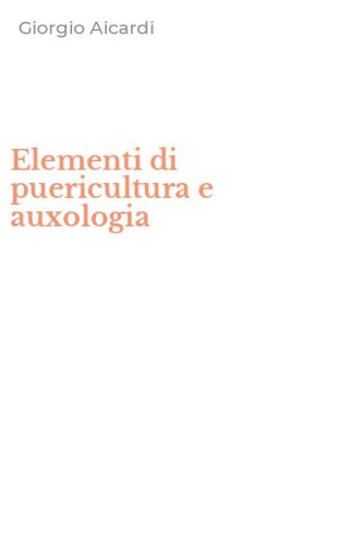 Elementi di puericultura e auxologia