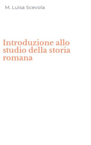 Introduzione allo studio della storia romana