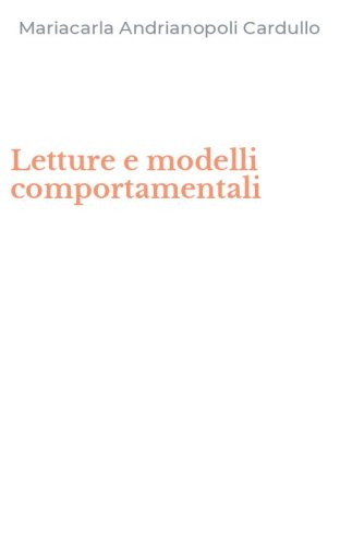 Letture e modelli comportamentali