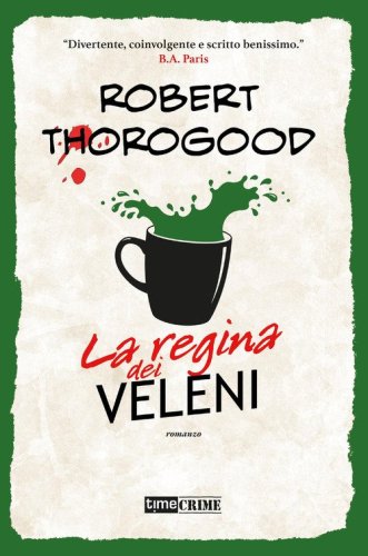 La regina dei veleni. Marlow Murder Club