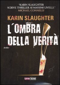 L'ombra della verit&agrave;