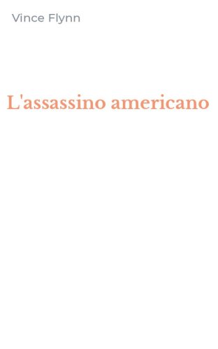 L'assassino americano