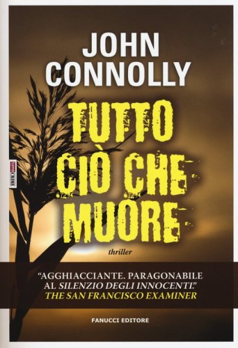 Tutto ci&ograve; che muore