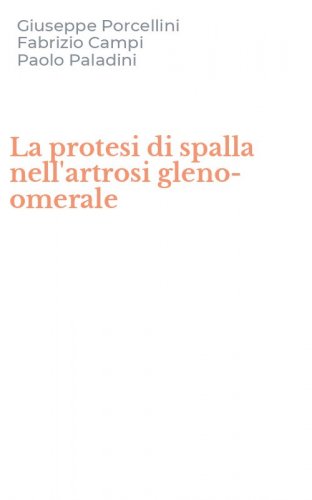 La protesi di spalla nell'artrosi gleno-omerale