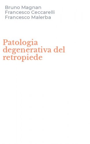 Patologia degenerativa del retropiede