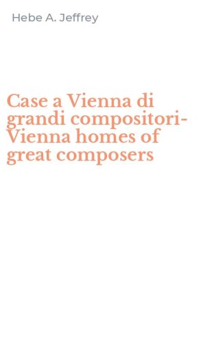 Case a Vienna di grandi compositori-Vienna homes of great composers