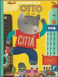 Otto va in citt&agrave;
