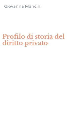 Profilo di storia del diritto privato