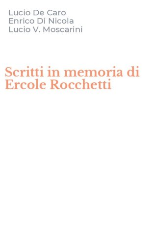 Scritti in memoria di Ercole Rocchetti