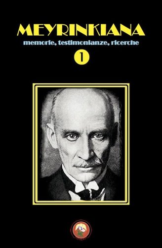 Meyrinkiana. Memorie, testimonianze, ricerche