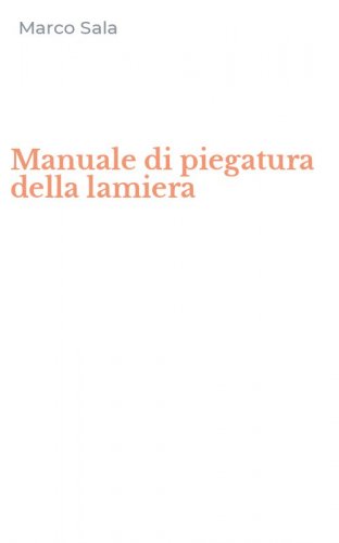 Manuale di piegatura della lamiera