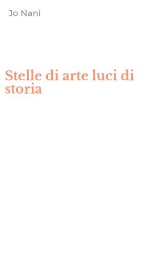 Stelle di arte luci di storia