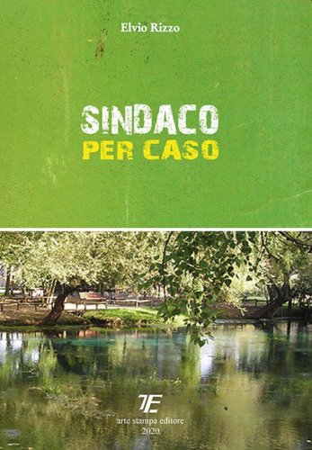 Sindaco per caso
