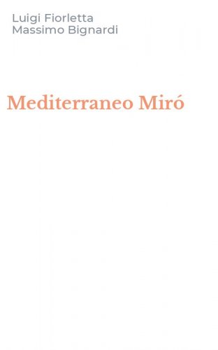Mediterraneo Mir&oacute;